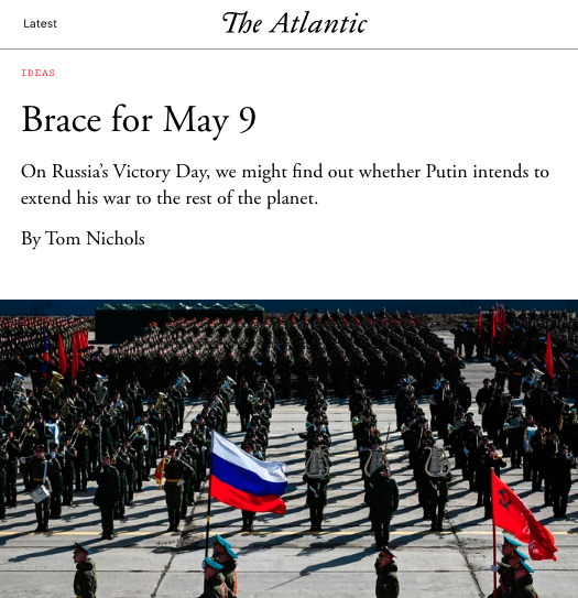 В ожидании 9 мая. Мобилизация, Третья мировая, отступление РФ. Обзор западных СМИ (5 мая)