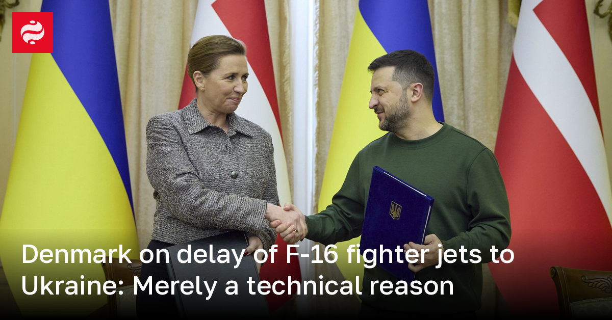 Denmark on delay of F-16 fighter jets to Ukraine: Merely a technical reason | Ukrainian News | LIGA.net